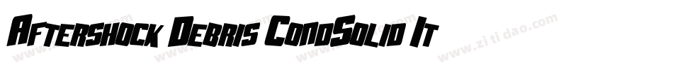 Aftershock Debris CondSolid Italic字体转换